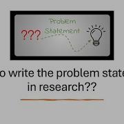 How To Write The Problem Statement In Research Loads Of Examples For Easy Understanding