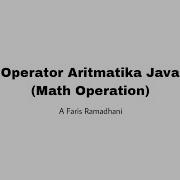 Operasi Aritmatika Pemrograman Java Pada NetBeans A Faris Ramadhani
