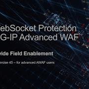 BIG IP AWAF Exercise 45 Use WebSocket Protection W F5 BIG IP Adv WAF Formerly ASM