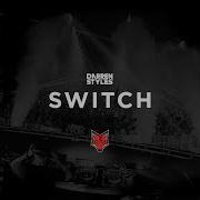 Darren Styles Switch Official Video