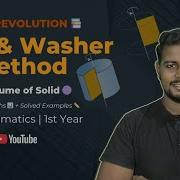 Disk And Washer Method Volume Of Solid Of Revolution B Sc 1st Year Mathematics