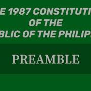 Preamble THE 1987 CONSTITUTION Memory Aid Audio Codal