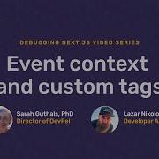 Event Context And Custom Tags Debugging Next Js Applications With Sentry