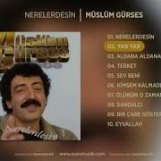 Yar Yar Müslüm Gürses Official Audio Yaryar Müslümgürses Esen Müzik