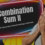 Combination Sum II Array DFS Backtracking LeetCode 40