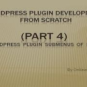 Wordpress Plugin Development Tutorial From Scratch Part 4 Wordpress Submenus Of Plugin Menu