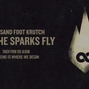 Thousand Foot Krutch Let The Sparks Fly Official Audio