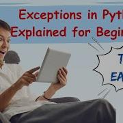 Exceptions In Python Explained For Beginners