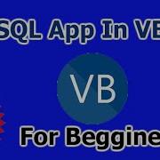 How To Create A SQL App In VB NET