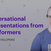NLP For Developers Conversational Representations From Transformers ConveRT Rasa