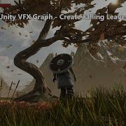 Unity VFX Graph Falling Leaves Tutorial