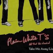 Plain White T S Take Me Away Live Acoustic Official Audio
