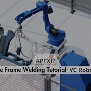 Motorcycle Frame Welding Tutorial VC OLP Software APEXIZ
