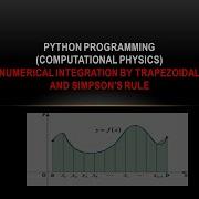 Python 23 Numerical Methods Numerical Integration Trapezoidal And Simpsons Rule