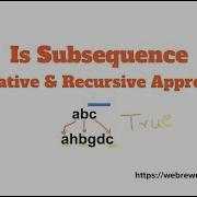 Is Subsequence LeetCode 392 Iterative Recursive Approach