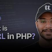 What Is CURL In PHP