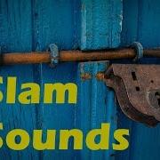 Door Slam 02 Sound Effects All Sounds