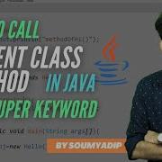 8 2 How To Call Parent Class Method Super Keyword In Java Explanation Coding Part 2 Println