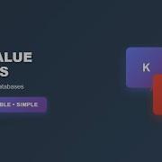 Key Value Stores Explained Simple NoSQL Databases For Beginners