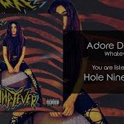 Adore Delano Hole Nine Yards Audio