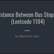 Distance Between Bus Stops Leetcode 1184