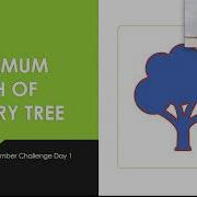 Maximum Depth Of Binary Tree Leetcode 104 Live Coding Session Day 1 December Challenge