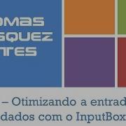 VBA Otimizando A Entrada De Dados Com O InputBox