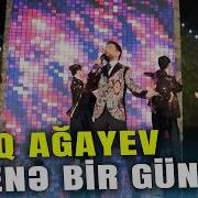 Faiq Ağayev Yenə Bir Gün
