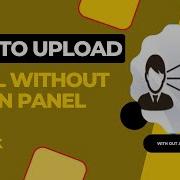 How To Upload Shell Without Admin Panel By AkDk