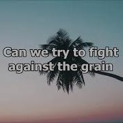 Culture Code Feel Again Feat Harley Bird Lyrics