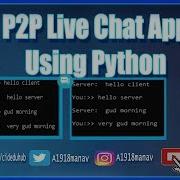 Simple P2P Live Chat App Using Python And Socket Hindi