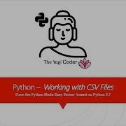 29 Python And Reading And Writing CSV Files
