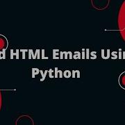 Python For Beginners 20 How To Send HTML Emails With Python