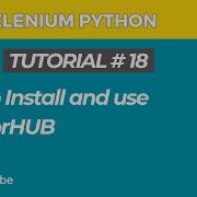 Selenium WebDriver With Python Tutorial 18 How To Install And Use Selector Hub