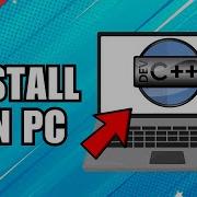 How To Install Dev C On PC Or Laptop