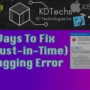 Fix Just In Time JIT Debugging Error Expert Solution 100 Working