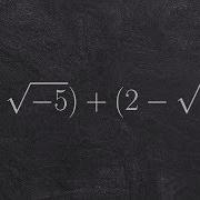 Pre Calculus How To Add Complex Numbers Free Math Help 4 Root 5 2 Root 20