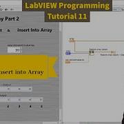 LabVIEW LabVIEW Replace Array Insert Array LabVIEW Programming Array Part 2