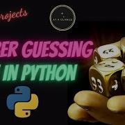 Number Guessing Game In Python Python Projects At A Glance Numberguessinggame Python