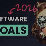 Realistic Software Goals For 2026