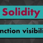 Solidity Tutorial Function Visibility External Public Internal Private