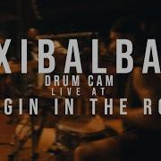 DRUM CAM Xibalba 12 10 2022 Live Bangin In The Rock
