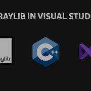 Как настроить Raylib с C в Visual Studio 2022 Сообщество руководство для начинающих