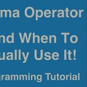 Comma Operator And When To Use It C Programming Tutorial