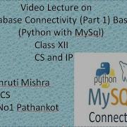 PYTHON SQL DATABASE CONNECTIVITY FOR CLASS XII