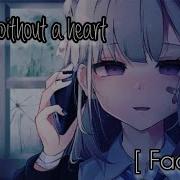 Nightcore Born Without A Heart Faouzia