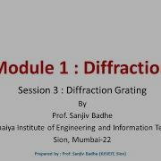 Diffraction Session 3 Diffraction Grating Noise Reduced