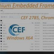CEF Chromium Embedded Framework Old Version 2785 Build Guide For Windows