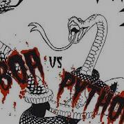 01 Test Icicles All You Need Is Blood Boa Vs Python Demo Length Versions