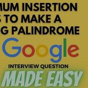 Minimum Insertion Steps To Make A String Palindrome Leetcode 1312 Python